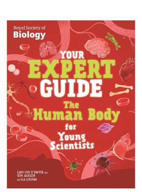 【预售】你的专家指南：小小科学家的身体发现之旅Your Expert Guide: The Human Body for Young Scientists英文进口原版儿童绘本
