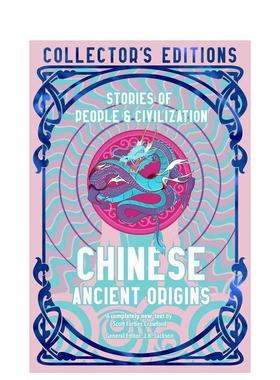 【预售】中国古代源流 【Flame Tree Collector's Editions】Chinese Ancient Origins英文进口原版世界文学正版图书籍Scott Forb