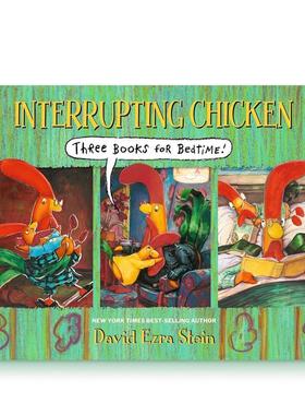 【预售】捣蛋鸡的睡前三本书 Interrupting Chicken: Three Books for Bedtime 英文进口原版儿童绘本图书David Ezra Stein