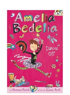 【现货】Amelia Bedelia Chapter Book 8: Amelia Bedelia Dances Off，【阿米莉亚·贝德莉亚】8：Parish （绝版）