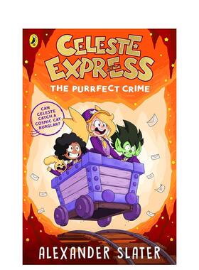 【预售】【塞莱斯特快车】完美喵式犯罪 The Purrfect Crime 【Celeste Express】英文进口原版儿童章节书Slater  Alexander
