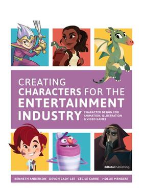 【现货】为娱乐产业创造角色 Creating Characters for the Entertainment Industry 英文进口原版艺术插画原画设定集3dtotal Pub