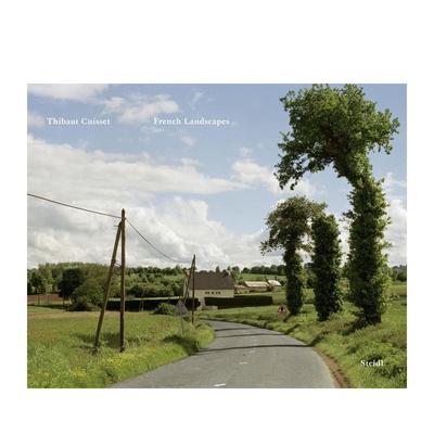 【预售】迪博·归赛：法国乡村 Thibaut Cuisset: French Landscapes 英文进口原版摄影图书Thibaut Cuisset