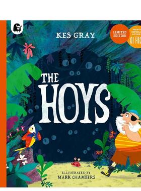 【预售】神秘海盗The Hoys英文进口原版图书儿童绘本Kes Gray; Mark A. Chambers3-6岁