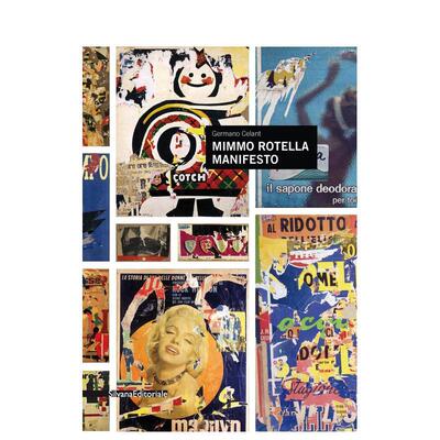 【预售】米莫?罗特拉：宣言 罗马国家美术馆展览配套图录 Mimmo Rotella : Manifesto 英文进口原版艺术画册画集外文图书Silvana