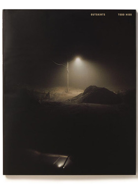 【现货】【翰德图书】【Todd Hido】Outskirts，【托德·希多】郊外 英文原版图书籍进口正版 Todd Hido 摄影-摄影师专辑