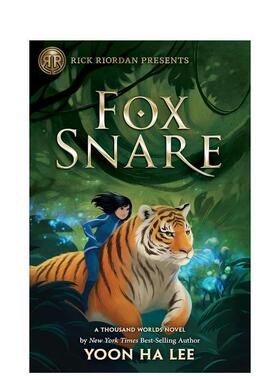 【预售】瑞克?瑞奥丹推荐：狐圈套 Rick Riordan Presents: Fox Snare 英文进口原版儿童章节书Yoon Ha Lee
