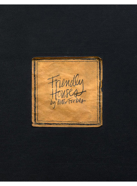 【现货】【翰德原版】Friendly Houses by Peter Forbes，友好住宅：Peter Forbes 英文原版图书籍进口正版 建筑风格