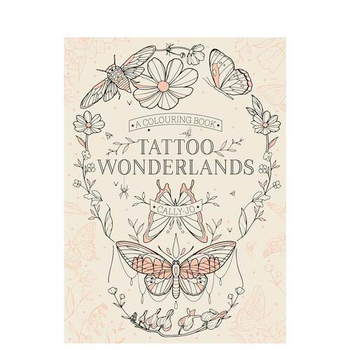 【预售】纹身涂鸦： 着色书Tattoo Wonderlands: A Colouring Book英文进口原版儿童趣味图书Cally-Jo3-6岁