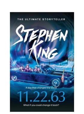 【预售】11.22.63：斯蒂芬?金 11.22.63: Stephen King 英文进口原版文学小说 Stephen King  外文图书籍