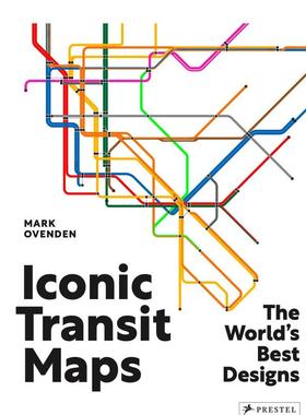 【现货】世界标志性交通地图设计 Iconic Transit Maps 英文进口原版设计图书Prestel外文正版