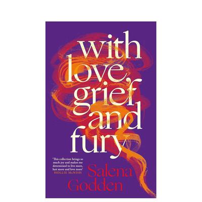 【预售】带着爱、悲伤和愤怒 With Love， Grief and Fury 英文进口原版诗歌图书Salena Godden