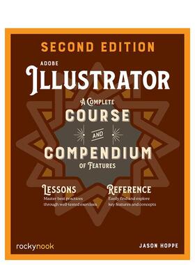 【预售】Adobe Illustrator 第二版 Adobe Illustrator， 2nd Edition 英文进口原版艺术画册画集Jason Hoppe外文图书