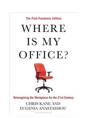 【预售】我的办公室在哪里？现代工作场所探究 Where Is My Office? : The Post-Pandemic Edition 英文进口原版商业行销图书Chri