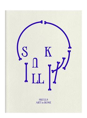 【预售】骨中艺韵：当代颅骨艺术选集 Skulls: Art In Bone英文进口原版艺术插画原画设定集正版图书籍 Victionary