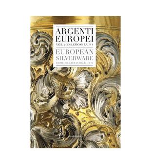 【预售】欧洲银器 European Silverware 英文进口原版艺术画册画集外文图书Silvana