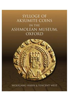 【预售】阿什莫林博物馆藏：埃及诸王朝货币 Sylloge of Islamic Coins in the Ashmolean: v. 6英文进口原版艺术画册画集外文图书