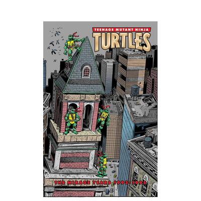 【预售】忍者神龟：幻影岁月（1993–1995） Teenage Mutant Ninja Turtles: The Mirage Years 英文进口原版漫画Jim Lawson外文图