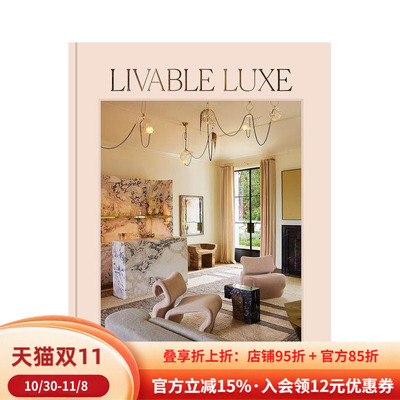 【预售】翰德图书 原版 奢华且舒适 Livable Luxe 英文进口原版室内设计 原版进口书籍Gwyneth Paltrow