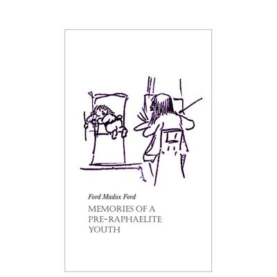 【预售】拉斐尔前派青年的回忆 Memories of a Pre-Raphaelite Youth 英文进口原版人文历史图书Pallas Athene