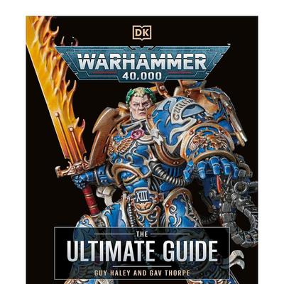 战锤40K指南 Games Workshop Warhammer 40，000 The Ultimate Guide 英文进口原版插画原画设定集图书籍DK战锤系列图书籍