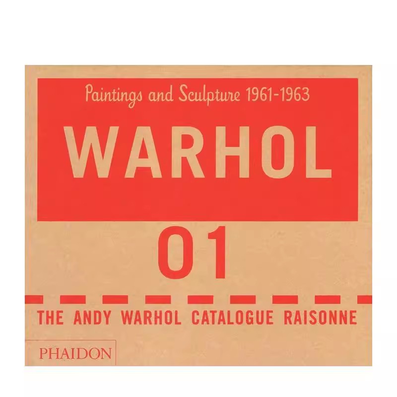 The Andy Warhol Catalogue Raisonné 安迪?沃霍尔作品全集：绘画与雕塑1961-1963-1976（第1/2/3卷）英文进口原版艺术画册图书