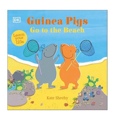 【预售】通过海滩学习数字123 Guinea Pigs Go to the Beach: Learn Your 123s 【DK】豚鼠去海边 英文进口原版儿童启蒙图书Kate