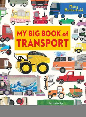 【预售】我的交通工具大书 My Big Book of Transport 英文进口原版儿童绘本图书Moira Butterfield et Bryony Clarkson