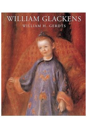 【现货】威廉.格拉肯斯 William Glackens 英文进口原版艺术画册画集Abbeville Press外文图书