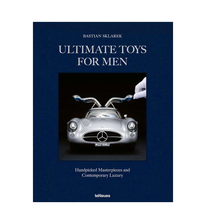 【预售】至臻男士玩物:甄选杰作与当代奢华 Ultimate Toys for Men 英文进口原版工业产品设计图书 咖啡桌书 钟表汽车时尚Bastia
