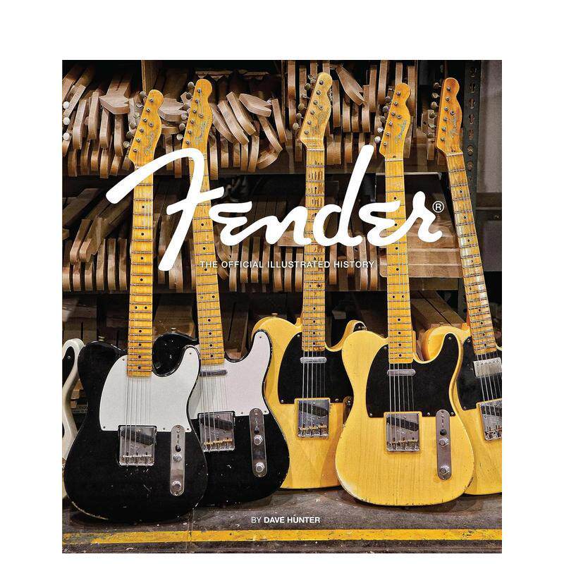 【预售】芬达吉他：官方图解历史Fender: The Official Illustrated History英文进口原版音乐图书Dave Hunter