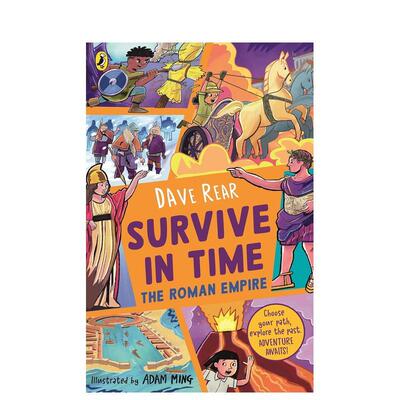 【预售】时空求生：罗马帝国 Survive in Time: The Roman Empire 英文进口原版儿童图书青少年读物Rear Dave