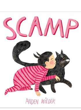 【现货】斯坎普的猫Scamp英文进口原版儿童绘本图书3-6岁Anden Wilder自我认知情绪管理