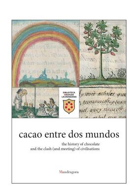 【预售】可可跨越两个世界：巧克力的历史与文明的碰撞及交融 cacao entre dos mundos 英文进口原版餐饮美食图书Ruby E. Villarr