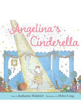 【现货】安吉丽娜：辛德瑞拉巡演 【Angelina Ballerina】Angelina's Cinderella 英文进口原版儿童绘本