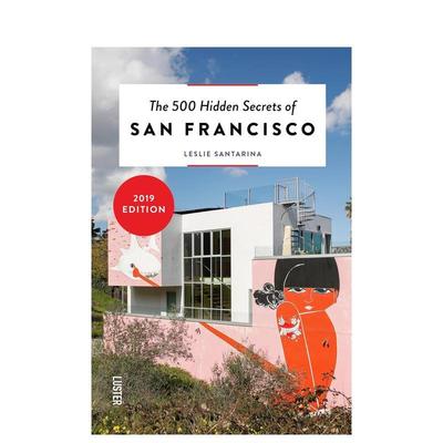 【现货】【500个隐藏秘密旅行指南】SanFrancisco，旧金山英文原版旅游攻略英文原版图书籍进口正版Leslie Santarina外文
