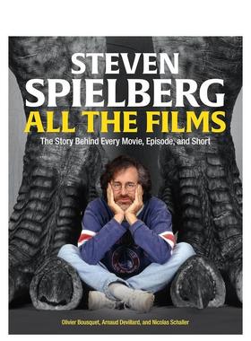 【预售】史蒂文·斯皮尔伯格：电影全集 Steven Spielberg All the Films英文进口原版影视图书籍进口正版Olivier Bousquet  Arna