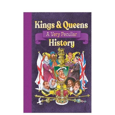 【预售】光怪陆离史：英国王室 Kings & Queens Of Great Britain: A Very Peculiar History 英文进口原版儿童绘本图书Antony Ma