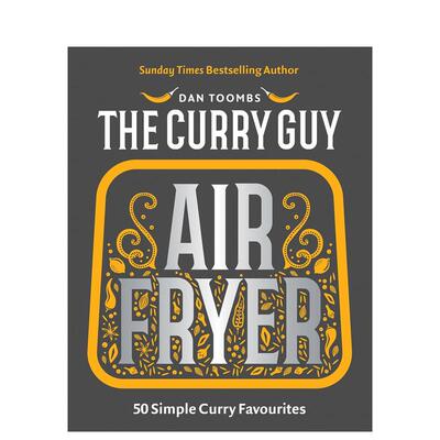 【预售】空气炸锅印度咖喱 Curry Guy air Fryer 英文进口原版餐饮生活美食图书Dan Toombs外文正版