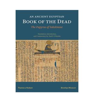 【现货】一本关于往生者的古埃及图书：索博克莫司手记 An Ancient Egyptian Book of the Dead 英文进口原版人文历史图书籍Paul