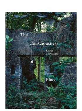 【预售】The Consciousness of Place场所意识 英文进口原版建筑设计图书Kashef Chowdhury