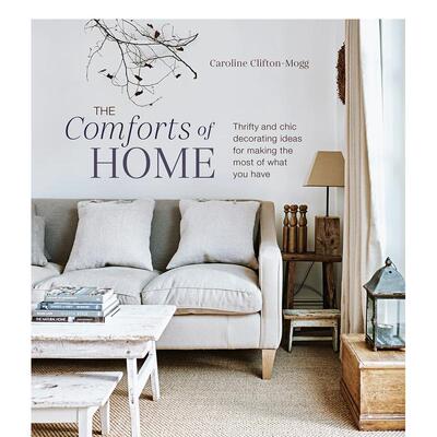 【预售】The Comforts of Home，打造舒适的家：书籍进口正版 Clifton Mogg, Caroline 空间与装饰 Ryland Peters&Small