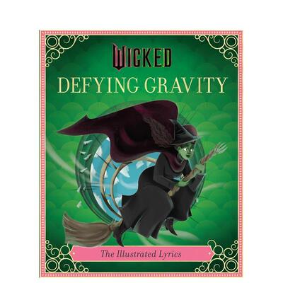 【预售】魔法坏女巫：战胜地心引力Wicked: Defying Gravity英文儿童图书籍进口原版Insight Editions3-6岁