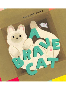 【预售】A Brave Cat，一只勇敢的猫 英文原版图书进口正版 Marianna Coppo 儿童益智故事绘本-动物/生态/环保 Chronicle