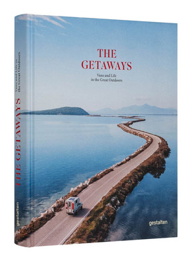 【现货】【翰德原版】The Getaways?:?Vans and Life in the Great Outdoors，逍遥游:?房车生活方式 英文原版图书籍进口正版