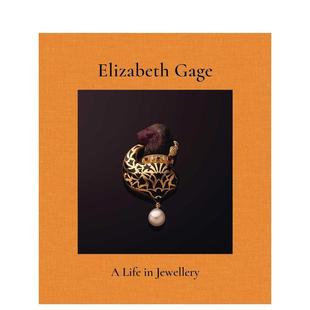 Life 珠宝首饰图书ACC外文 伊丽莎白·盖奇：手工珠宝杰作 英文进口原版 Jewellery Gage Elizabeth 预售
