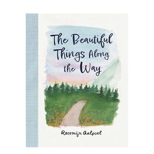 Along 预售 Beautiful the 疗愈漫画绘本Rozemijn 美好 图书籍 沿途 Aalpoel The Way英文漫画进口原版 Things