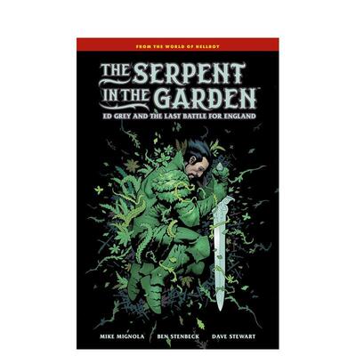 【预售】花园里的蛇：埃德?格雷与英格兰的* 后一战 The Serpent in the Garden英文漫画进口原版图书外文正版 地狱男爵作者新作M