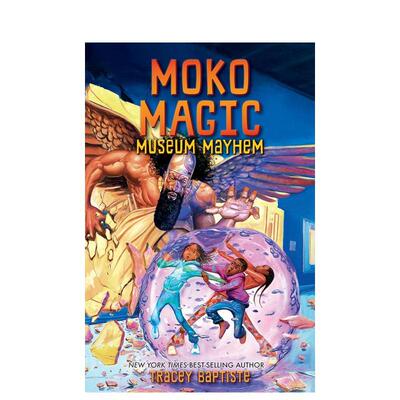 【预售】莫科魔法：博物馆大混乱 Moko Magic: Museum Mayhem 英文进口原版儿童故事图书Tracey Baptiste外文正版