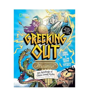 儿童图书青少年读物Kenny Hughes外文 神话全集Greeking Jillian and Curtis 英文进口原版 古希腊神话 Out 预售